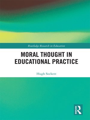 cover image of Moral Thought in Educational Practice